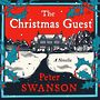 The Christmas Guest: A Novella [Audiobook]