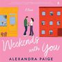 Weekends with You [Audiobook]
