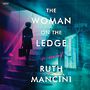 The Woman on the Ledge [Audiobook]