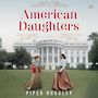 American Daughters [Audiobook]