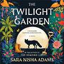 The Twilight Garden [Audiobook]