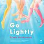 Go Lightly [Audiobook]
