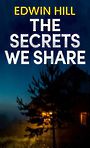 The Secrets We Share (Large Print)