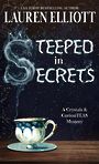 Steeped in Secrets (Large Print)
