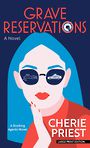 Grave Reservations (Large Print)