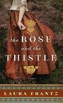 The Rose and the Thistle (Large Print)