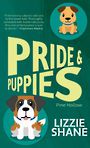 Pride & Puppies (Large Print)
