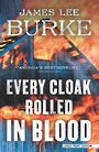 Every Cloak Rolled in Blood (Large Print)