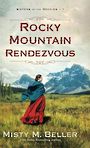 Rocky Mountain Rendezvous (Large Print)