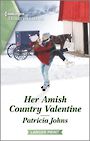 Her Amish Country Valentine (Large Print)