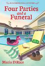 Four Parties and a Funeral (Large Print)