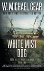 White Mist Dog (Large Print)