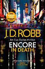 Encore in Death: An Eve Dallas Novel (Large Print)