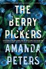 The Berry Pickers (Large Print)