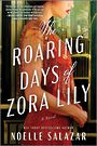 The Roaring Days of Zora Lily (Large Print)