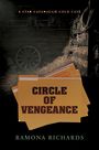 Circle of Vengeance: A Star Cavanaugh Cold Case (Large Print)