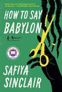 How to Say Babylon: A Memoir (Large Print)