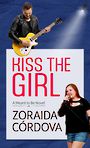 Kiss the Girl: A Meant to Be Novel (Large Print)