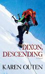 Dixon Descending (Large Print)