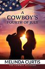 A Cowboys Fourth of July (Large Print)