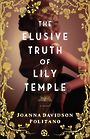 The Elusive Truth of Lily Temple (Large Print)