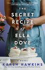 The Secret Recipe of Ella Dove (Large Print)