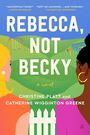 Rebecca Not Becky (Large Print)