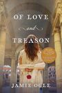 Of Love and Treason (Large Print)