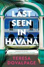 Last Seen in Havana (Large Print)