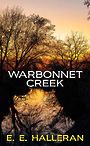 Warbonnet Creek (Large Print)