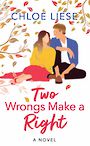 Two Wrongs Make a Right: The Wilmot Sisters (Large Print)