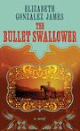 The Bullet Swallower (Large Print)