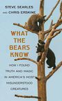 What the Bears Know (Large Print)
