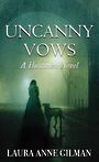Uncanny Vows: A Huntsmen Novel (Large Print)