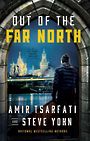 Out of the Far North: A NIR Tavor Mossad Thriller (Large Print)