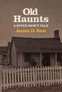 Old Haunts: A Steve Dancy Tale (Large Print)
