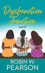 Dysfunction Junction (Large Print)