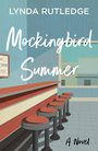Mockingbird Summer (Large Print)