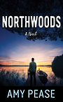 Northwoods (Large Print)