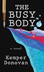 The Busy Body (Large Print)