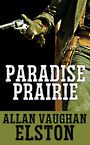 Paradise Prairie (Large Print)